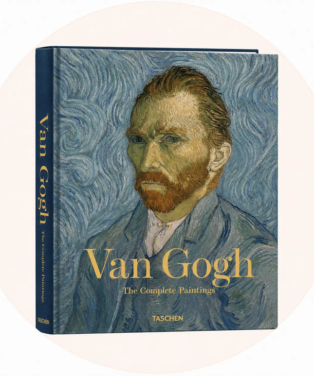 Van Gogh the Complete Paintings by Rainer Metzger and Ingo F. Walther Hardcover